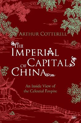 Book cover for The Imperial Capitals of China