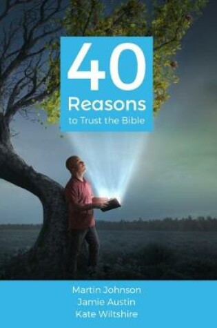 Cover of 40 Reasons to Trust the Bible