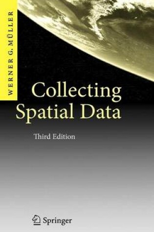 Cover of Collecting Spatial Data: Optimum Design of Experiments for Random Fields