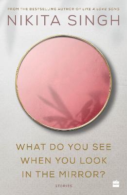 Book cover for What Do You See When You Look in the Mirror?