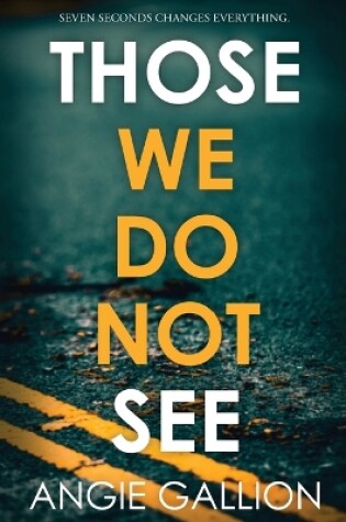 Cover of Those We Do Not See