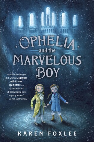 Book cover for Ophelia and the Marvelous Boy