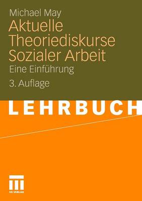 Book cover for Aktuelle Theoriediskurse Sozialer Arbeit