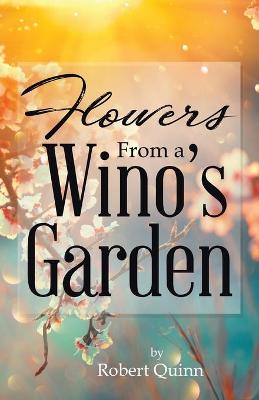 Book cover for Flowers From a Wino's Garden