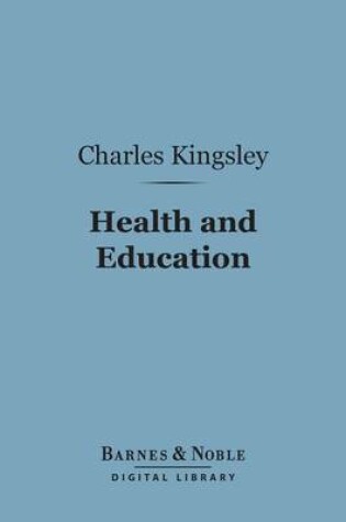 Cover of Health and Education (Barnes & Noble Digital Library)