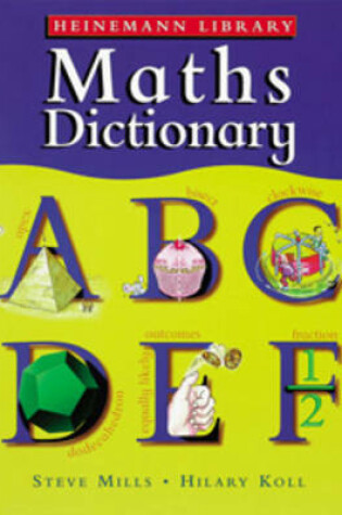 Cover of Heinemann Library Maths Dictionary