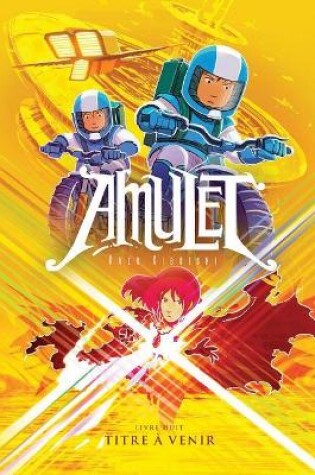 Cover of Amulet: N° 8 - La Supernova