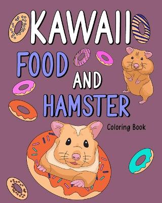 Book cover for Kawaii Food and Hamster