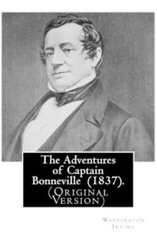 Cover of The Adventures of Captain Bonneville (1837). by