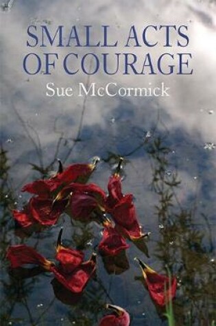 Cover of Small Acts of Courage