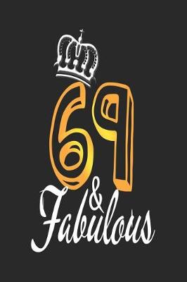 Book cover for 69 & Fabulous