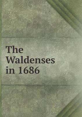 Book cover for The Waldenses in 1686