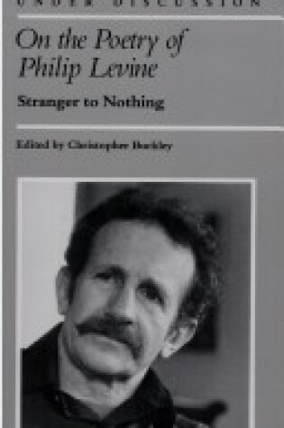 Cover of On the Poetry of Philip Levine