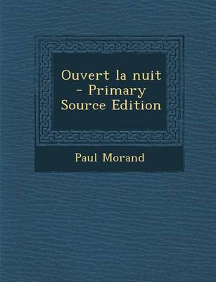 Book cover for Ouvert La Nuit