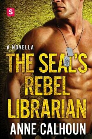 Cover of The Seal's Rebel Librarian