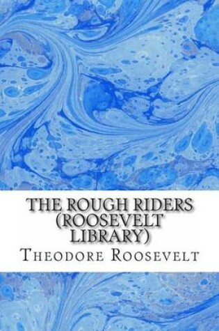 Cover of The Rough Riders (Roosevelt Library)