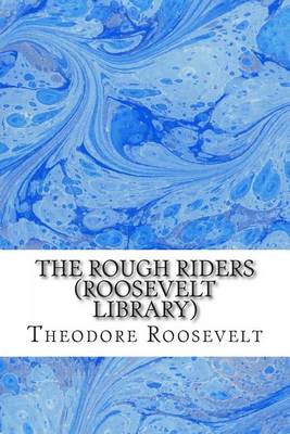 Book cover for The Rough Riders (Roosevelt Library)