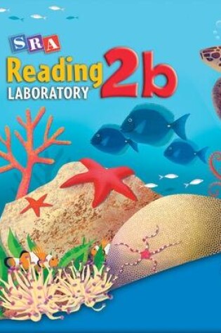 Cover of Reading Lab 2b, Complete Kit, Levels 2.5 - 8.0