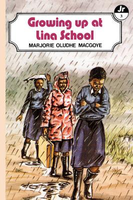 Book cover for Growing Up at Lina School