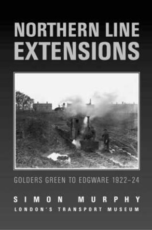 Cover of Northern Line Extensions