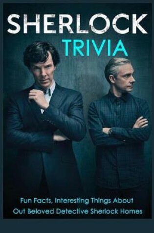 Cover of Sherlock Trivia