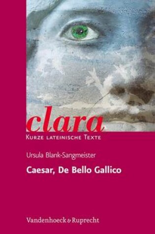 Cover of Caesar, De Bello Gallico