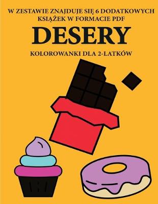 Book cover for Kolorowanki dla 2-latków (Desery)