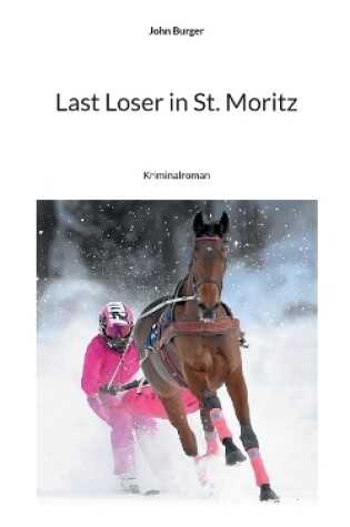 Cover of Last Loser in St. Moritz