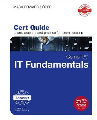 Cover of CompTIA IT Fundamentals+ FC0-U61 Cert Guide