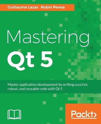 Book cover for Mastering Qt 5