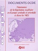 Book cover for Documents De L'Ocde Panorama De La L?Gislation Nucl?Aire En Europe Centrale Et Orientale Et Dans Les Nei