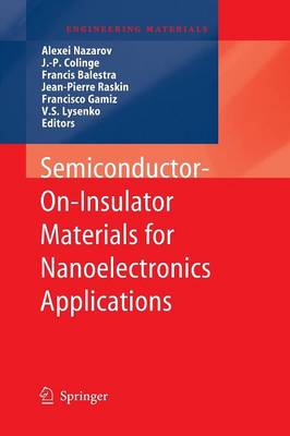 Book cover for Semiconductor-On-Insulator Materials for Nanoelectronics Applications