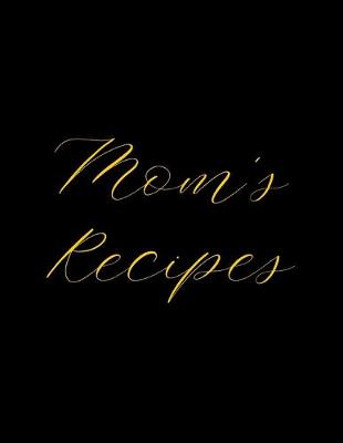 Cover of Mom's Recipes