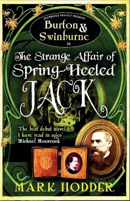 Book cover for Burton and Swinburne in the Strange Affair of Spring Heeled Jack
