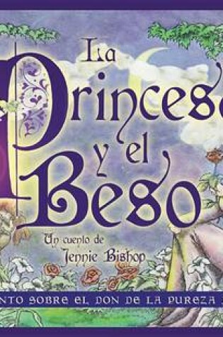 Cover of The Princess & the Kiss Spanish