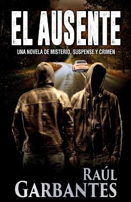 Book cover for El ausente