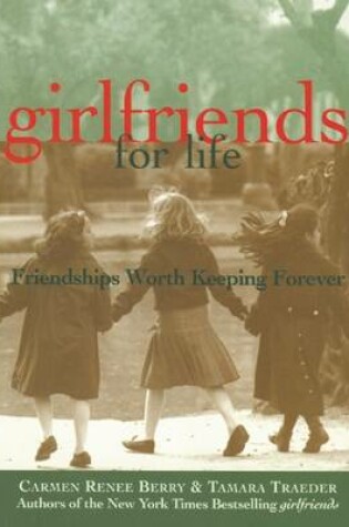 Cover of Girlfriends for Life