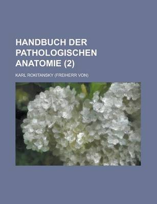 Book cover for Handbuch Der Pathologischen Anatomie (2)