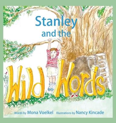 Book cover for Stanley and the Wild Words