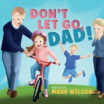 Book cover for Don't let go, Dad