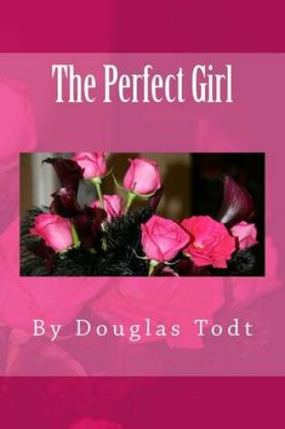 Cover of The Perfect Girl