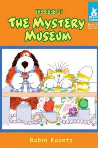 Cover of Case of the Mystery Museum