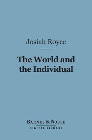 Cover of The World and the Individual (Barnes & Noble Digital Library)