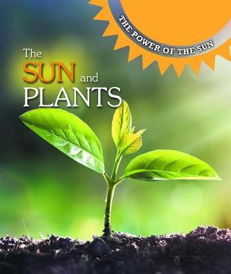 Cover of The Sun and Plants
