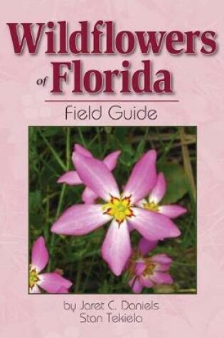 Cover of Wildflowers of Florida Field Guide