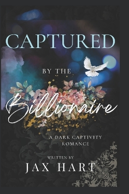 Book cover for Captured by the Billionaire