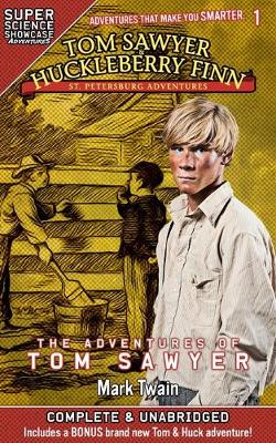 Book cover for Tom Sawyer & Huckleberry Finn: St. Petersburg Adventures