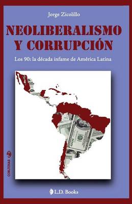 Book cover for Neoliberalismo y corrupcion