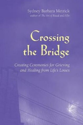 Cover of Crossing the Bridge