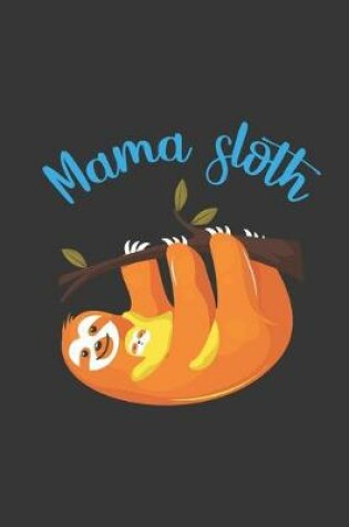 Cover of Mama Sloth